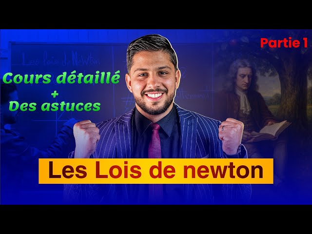 MÉCANIQUE : les lois de newton ( épisode 1 )