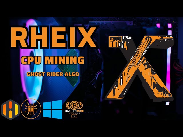 RHEIX (RHX) - CPU Mining - GhostRider - CPU - A Step-by-Step Guide