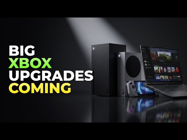 MASSIVE XBOX UPGRADES | XBOX Consoles Getting an IMPORTANT Feature?!