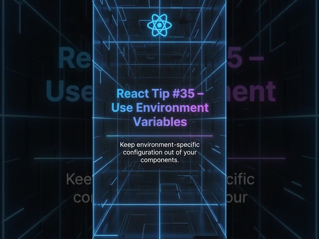 🚀 React Tip - 35 – Use Environment Variables in React