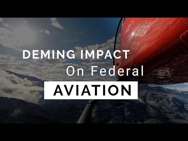 FAA Reforms Made Possible Because Of Deming