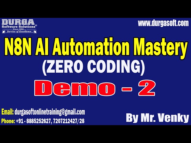N8N AI Automation Mastery (ZERO CODING) tutorials || by Mr. Venky On 29-09-2026 @8PM (IST)