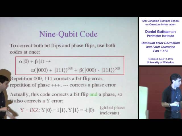Daniel Gottesman - Quantum Error Correction and Fault Tolerance (Part 1) - CSSQI 2012