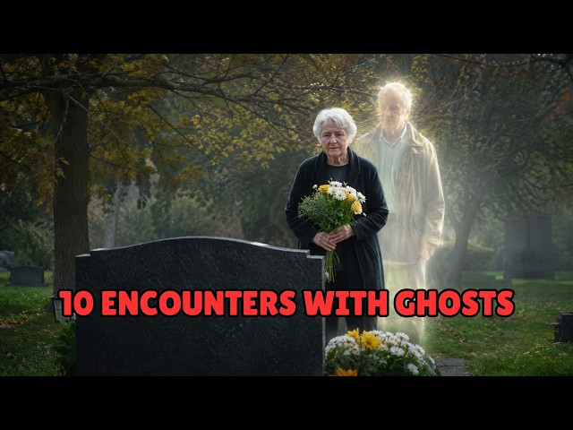 10 Shocking Encounters with GHOSTS That Will Change Your Worldview!