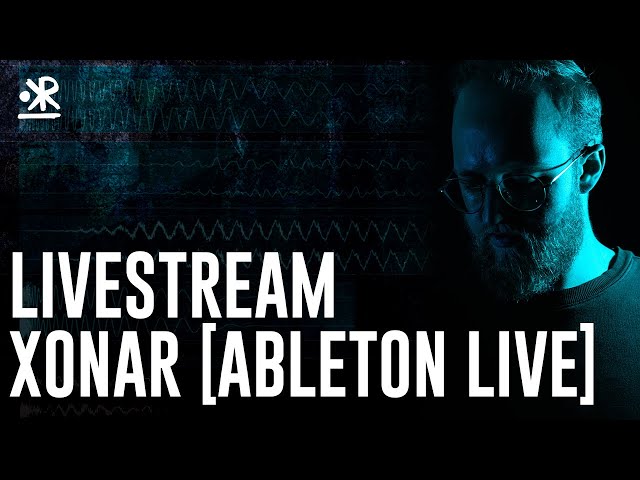Xonar Production Livestream (Ableton Live)