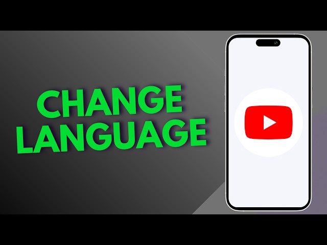 How to Change Language on YouTube App