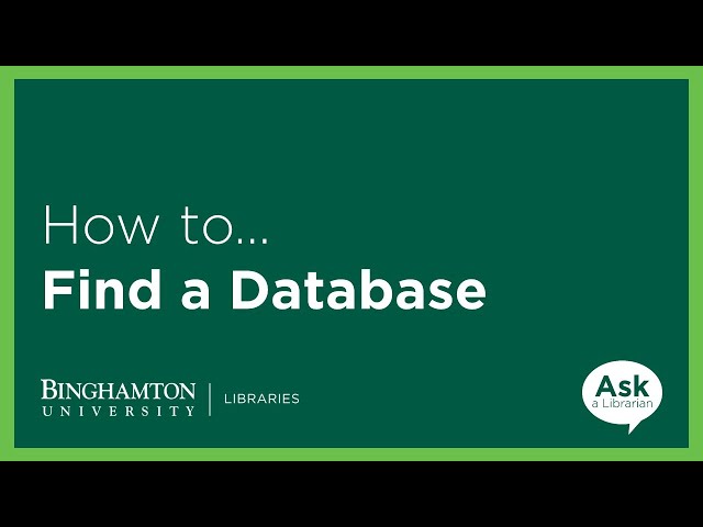 How to Find a Database