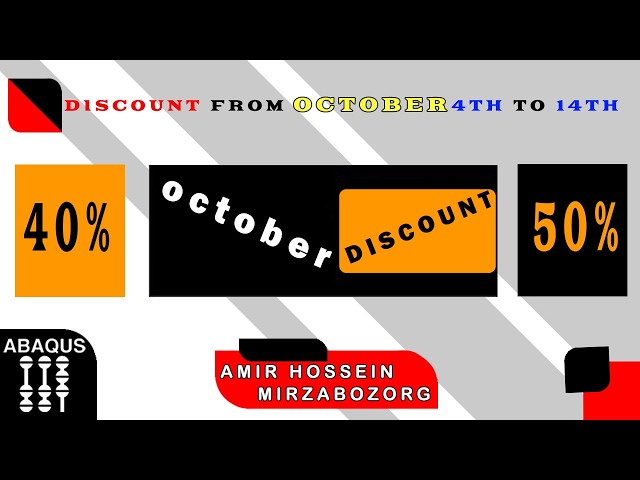 Discount Code for All Premium Abaqus Tutorials and Packages (October 4th–14th)