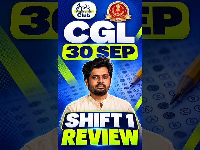 SSC CGL September 30 Shift 1 Review 🔥 | How was the paper? #Shorts