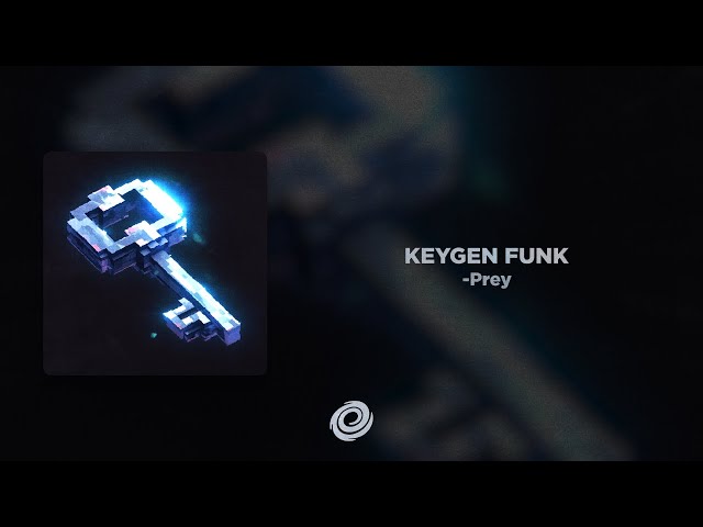 -Prey - KEYGEN FUNK