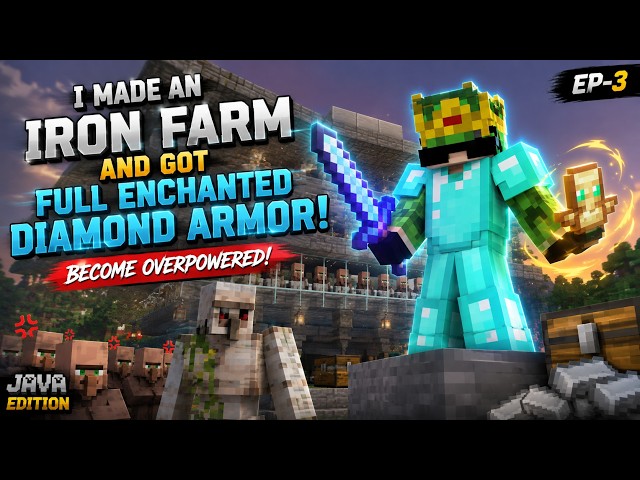 I MADE an IRON FARM & Got FULLY ENCHANTED DIAMOND ARMOR! 😱 | Minecraft Java EP-3