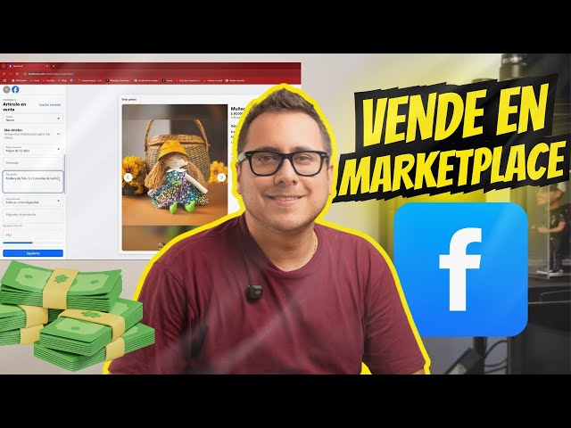 Cómo Vender en Facebook Marketplace 2025 (Tutorial Paso a Paso)