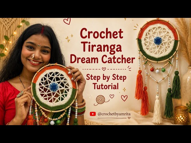 Tiranga 🇮🇳 dream catcher ❤️beginners friendly tutorial 