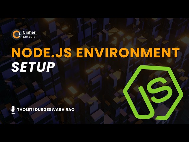 How to Setup Node.js Environment for Next.js | Complete Beginner Setup | CipherSchools