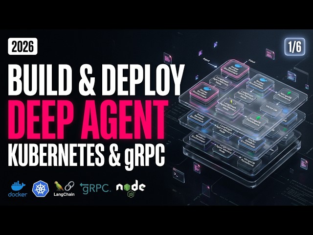 Build & Deploy A Production-Ready DeepAgent Using Microservices Docker, gRPC, Kubernetes, ,LangChain