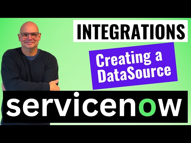 ServiceNow Data Source Explained: How to Set Up a Standard Import