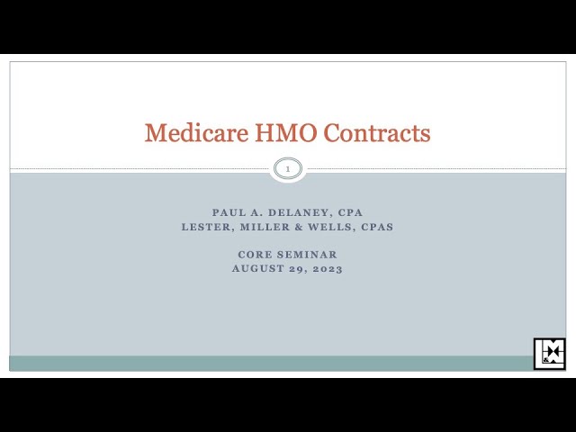 August Webinar: Medicare HMO Contracts