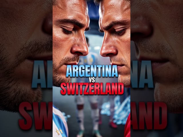 World Cup 2026: Argentina vs Switzerland - Epic Quarter-Final Clash 🔥 #shorts  #worldcup #football