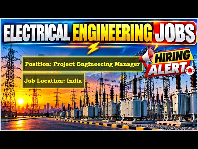 Job No. 2 | Project Engineering Manager | Electrical Engineering Jobs