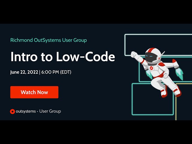Intro to Low-Code: Platform Overview + Workshop