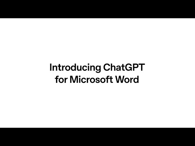 ChatGPT for Word is now available