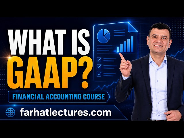 What Is GAAP? Accounting Rules, FASB, SEC & IFRS Explained
