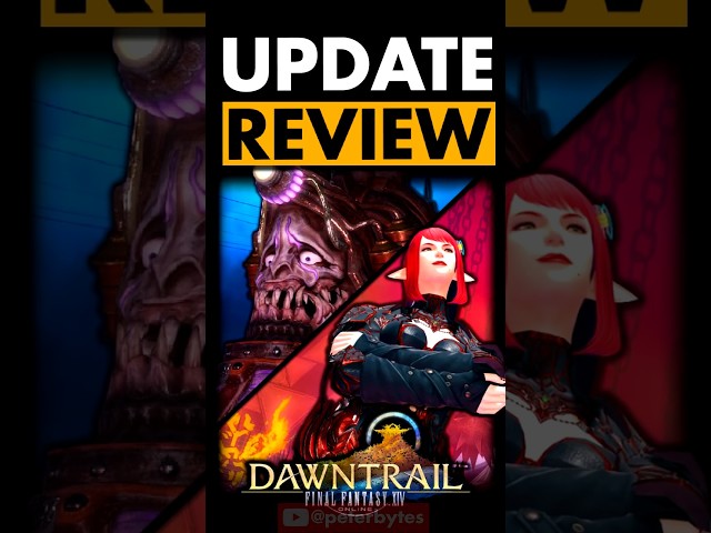 Final Fantasy XIV Patch 7.4 Review in 60 Seconds