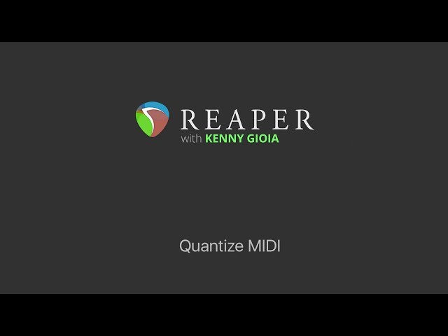 Quantizing MIDI in REAPER
