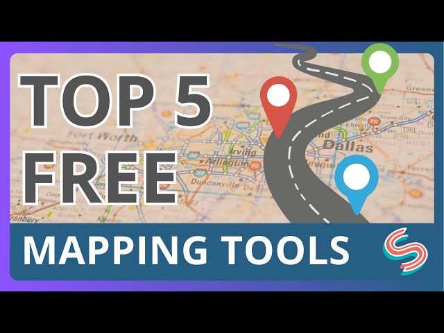 Top 5 Free Mapping Tools