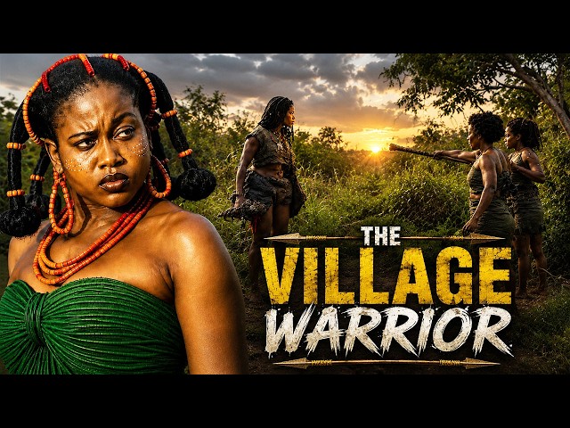 THE VILLAGE WARRIOR - PEACE ONUOHA , EBELE OKARO & JERRY WILLIAMS - A Nigerian Movie