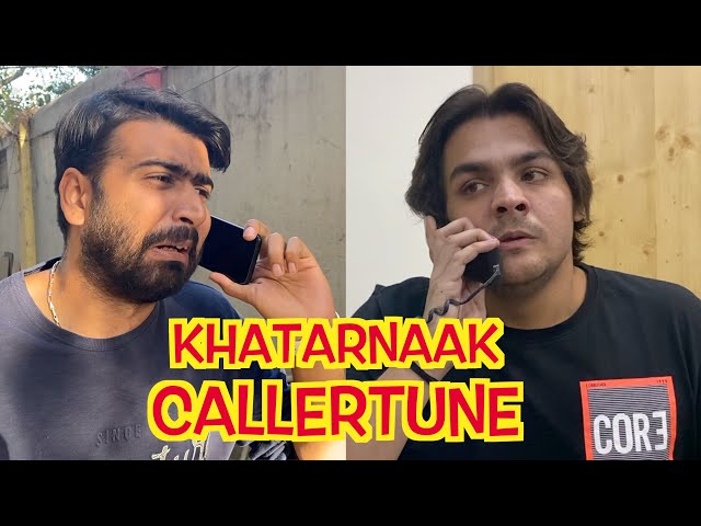 KHATARNAAK CALLERTUNE | @ashish chanchlani vines  | @Kunal Chhabhria | #shorts