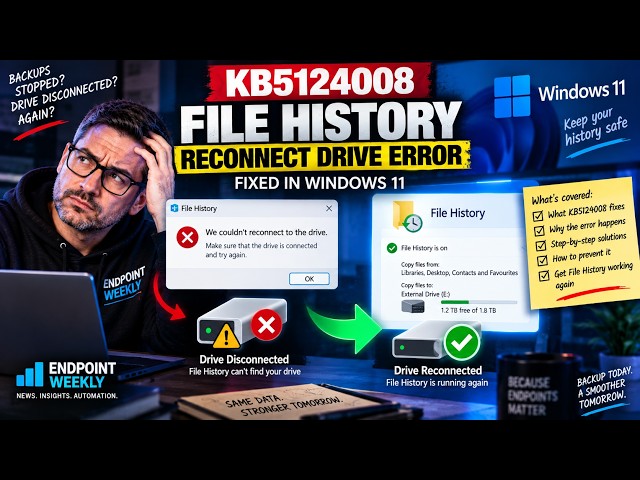 Are Your Backups Actually Working? The KB5124008 Issue