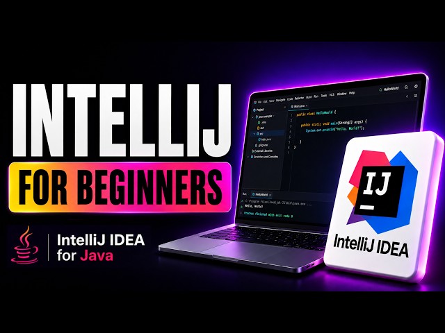 IntelliJ IDEA Tutorial for Beginners (2026) | Java Setup & First Project