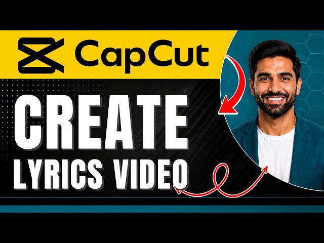 CapCut: How to Create Lyrics Video on PC (Video Editing & Lyrics Tutorial) Easily 2026
