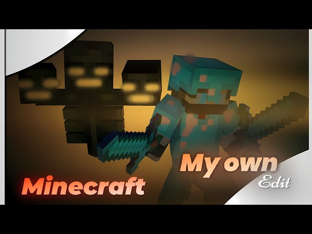 Minecraft My Own Edit | Minecraft Edit 🥀