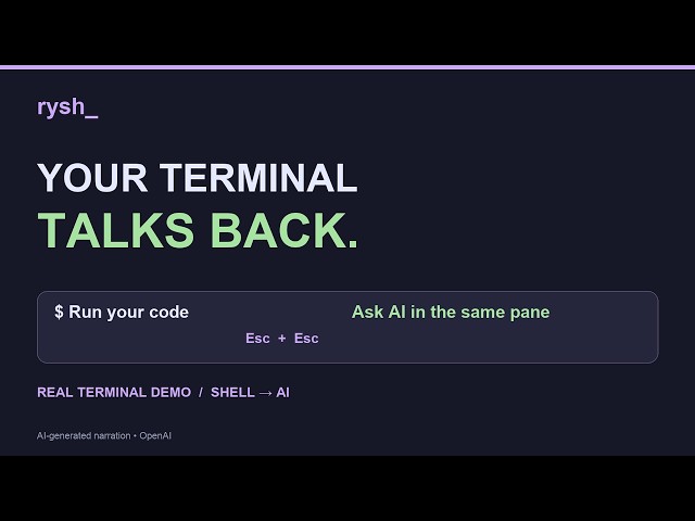 Your Terminal Is a Conversation ⚡ Shell → AI in One Pane | Rysh Demo