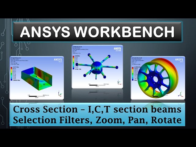 ANSYS Tutorials - Cross Section Beams, Selection filters - 12