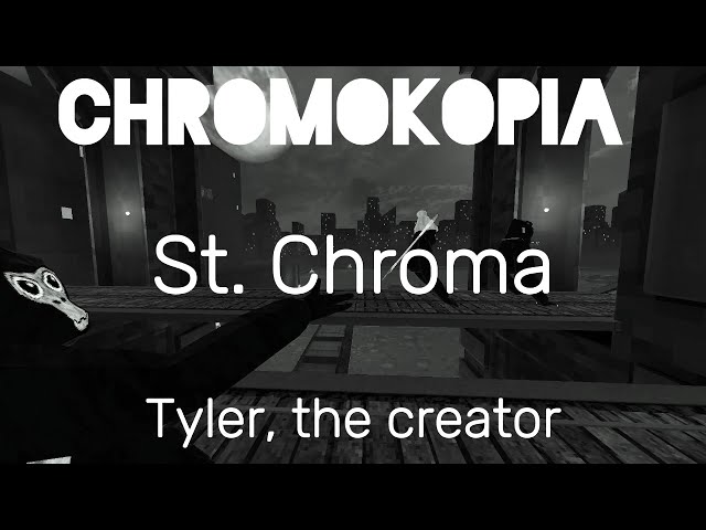 St. Chroma  - Tyler the Creator  - CHROMOKOPIA