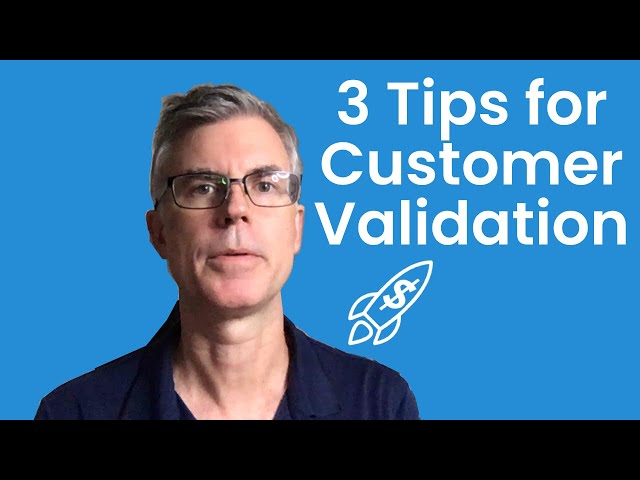 Get Paid for Customer Validation + 3 Other Top Startup Tips