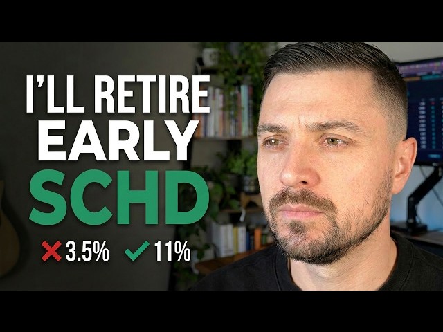 I WILL Retire Early With SCHD (Here's What I'm Doing Differently)