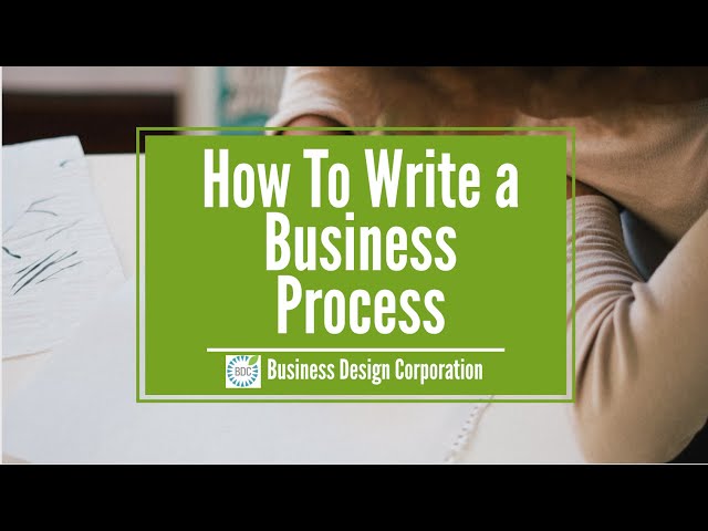 Business Systemization - How to Write a Business Process