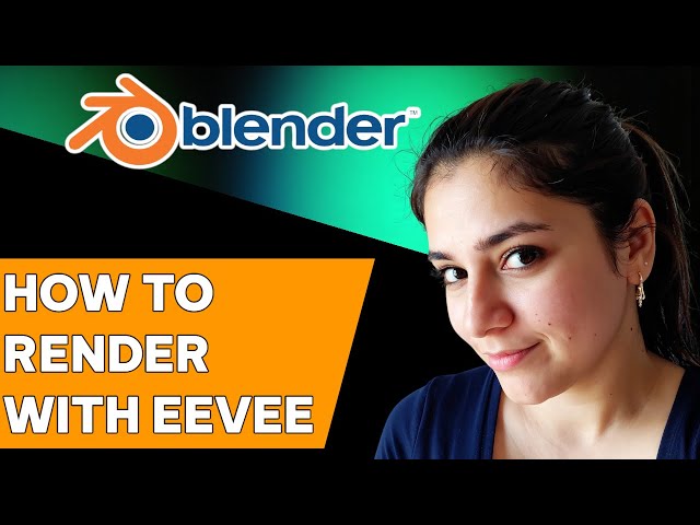 How to Render using Eevee in Blender