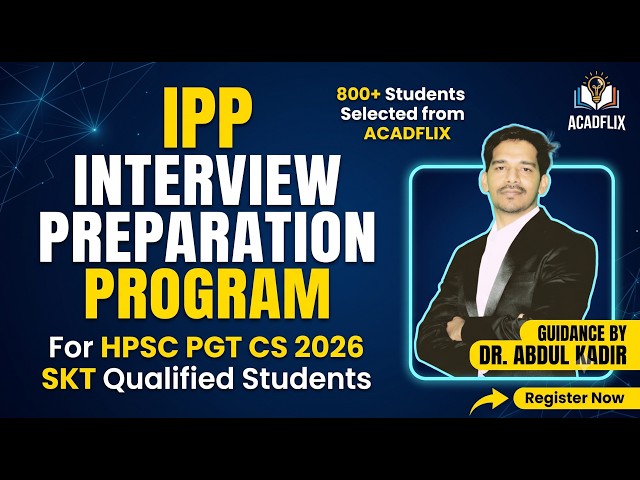 HPSC PGT CS 2026 - Launching Interview Preparation Program (IPP)