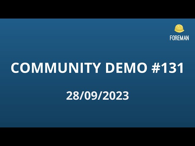 Foreman Community Demo #131