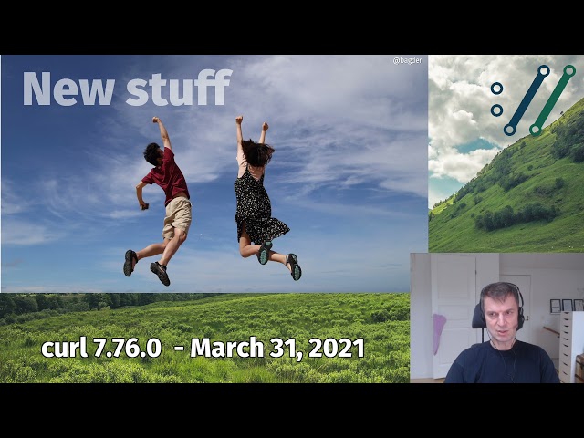 curl 7.76.0 with Daniel Stenberg