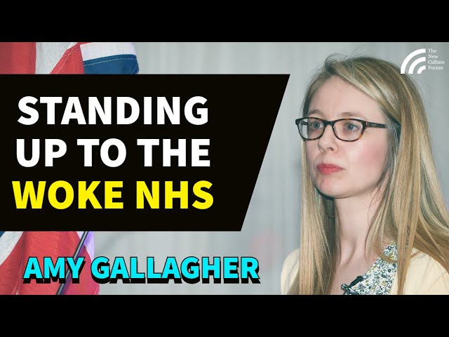 Standing Up To the Woke NHS: Healthy Transitions? Amy Gallagher