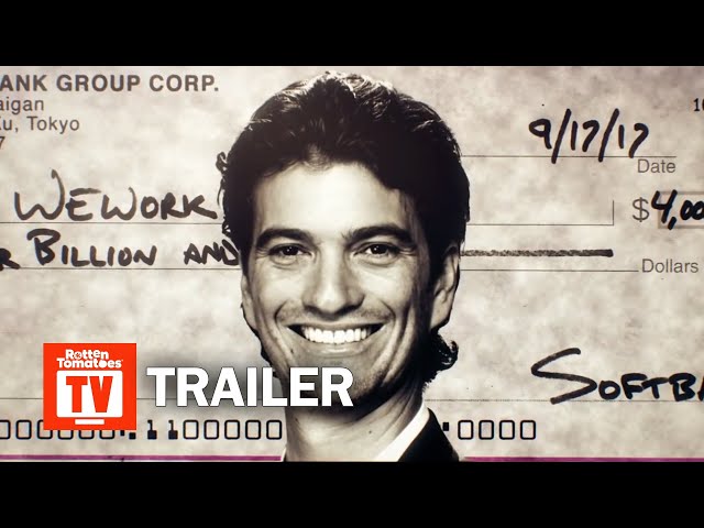 WeWork: Or the Making and Breaking of a $47 Billion Unicorn Trailer #1 (2021) | Rotten Tomatoes TV