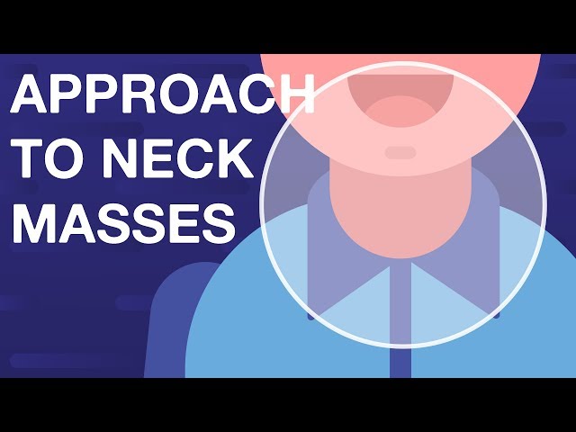 What are Neck Masses/Lumps? How to Identify & Examine them?