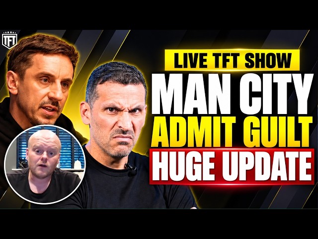 MAN CITY ADMIT GUILT?! APPEAL COLLAPSING in Settlement Talks🚨 Neville, Big Steve & Man City COPE😨
