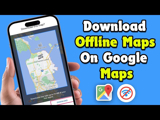 How To Download Offline Maps On Google Maps